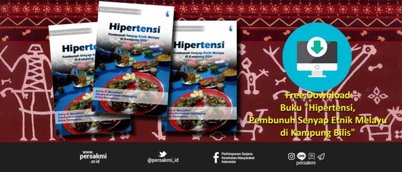 Buku “Hipertensi, Pembunuh Senyap Etnik Melayu di Kampung Bilis”
